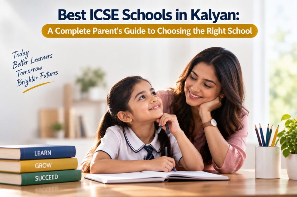 Best ICSE schools in Kalyan